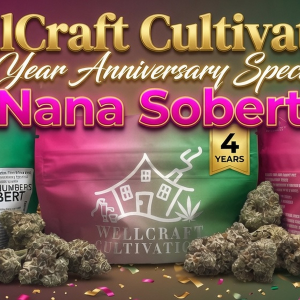 Nana Sobert 7g A Bud 4 Year Anniversary Special
